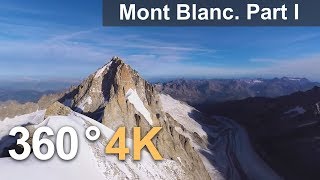 360°, Mont Blanc, Italy-France. Part I. 4К aerial video