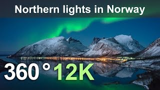 360°, Northern lights in Norway, 12К video