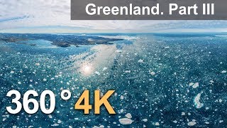 360°, Landscapes of Greenland. Part III. 4К aerial video