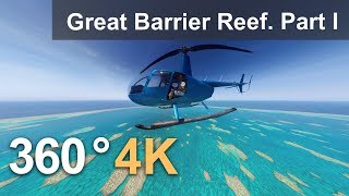 360, The Great Barrier Reef, Australia. Part I. 4K aerial video