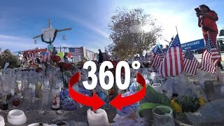 360° video I San Bernardino memorial