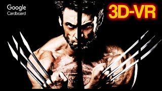 3D X-Men Origins Wolverine VR Videos 3D SBS [Google Cardboard VR Experience] VR Box Virtual Reality